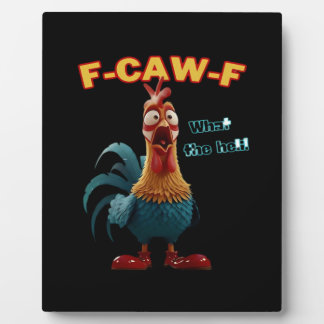 Funny Crow F-Caw-F Humour Gothic Plaque
