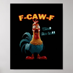 Funny Crow F-Caw-F Humour Gothic Poster