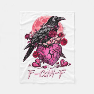 Funny Crow F-caw-f Valentines Day Black Bird Fcawf Fleece Blanket