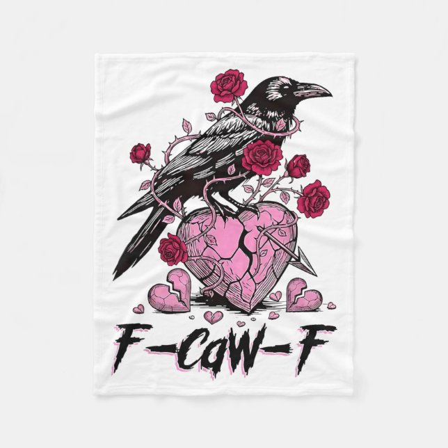 Funny Crow F-caw-f Valentines Day Black Bird Fcawf Fleece Blanket (Front)