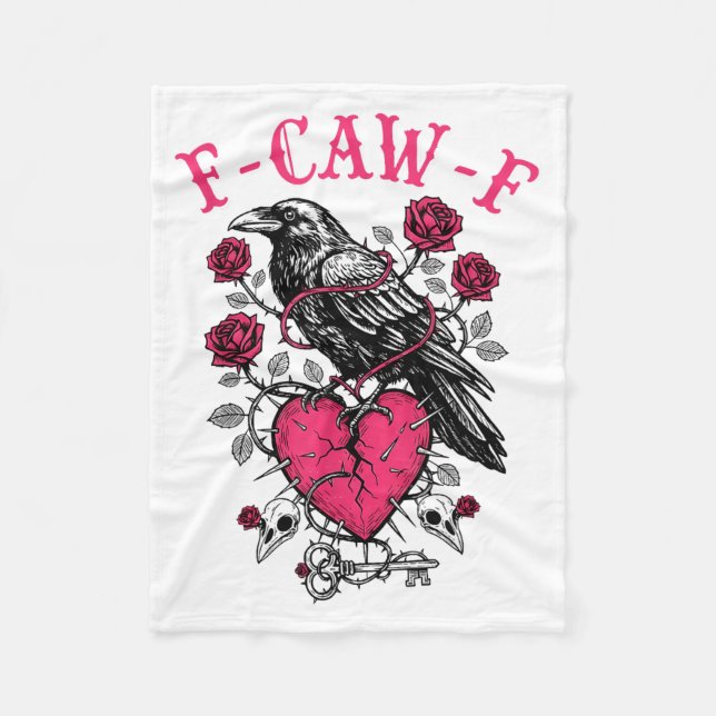Funny Crow F-caw-f Valentines Day Black Bird Fcawf Fleece Blanket (Front)