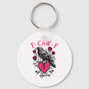 Funny Crow F-caw-f Valentines Day Black Bird Fcawf Key Ring