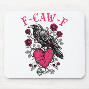 Funny Crow F-caw-f Valentines Day Black Bird Fcawf Mouse Mat