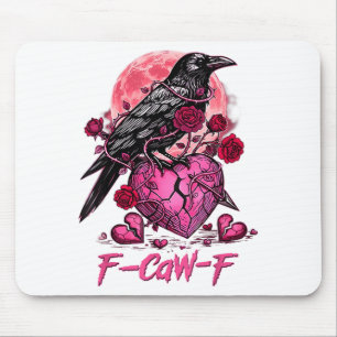 Funny Crow F-caw-f Valentines Day Black Bird Fcawf Mouse Mat