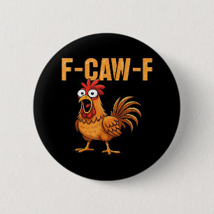 Funny Crow Humor Gothic F-Caw-F 6 Cm Round Badge