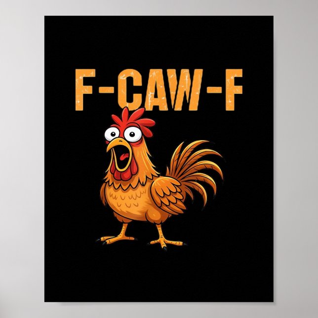 Funny Crow Humour Gothic F-Caw-F Poster (Front)