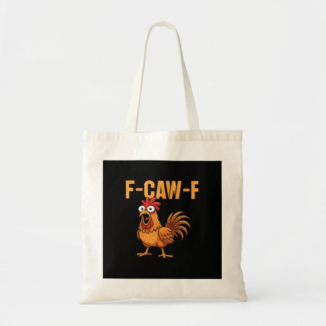 Funny Crow Humour Gothic F-Caw-F Tote Bag (Front)