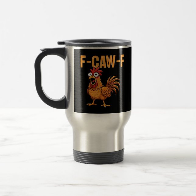 Funny Crow Humour Gothic F-Caw-F Travel Mug (Left)