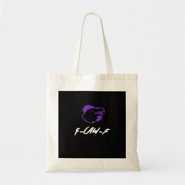 Funny Crow Logo F-Caw-F – Caws For Attention! Clas Tote Bag (Front)