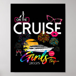 Funny Cruise Girls Trip 2025 Women Cruising Boat T Poster