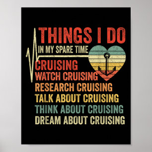 Funny Cruise Heartbeat Things I Do In My Spare Tim Poster