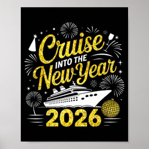 Funny Cruise Into The New Year 2026 Family Cruise Poster