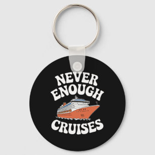 Funny Cruise Lover Men Women Boys Or Girls Cruises Key Ring