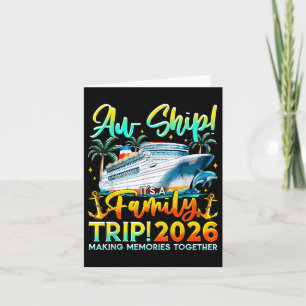 Funny Cruise Ship Family Trip Vacation 2026 Reunio Card