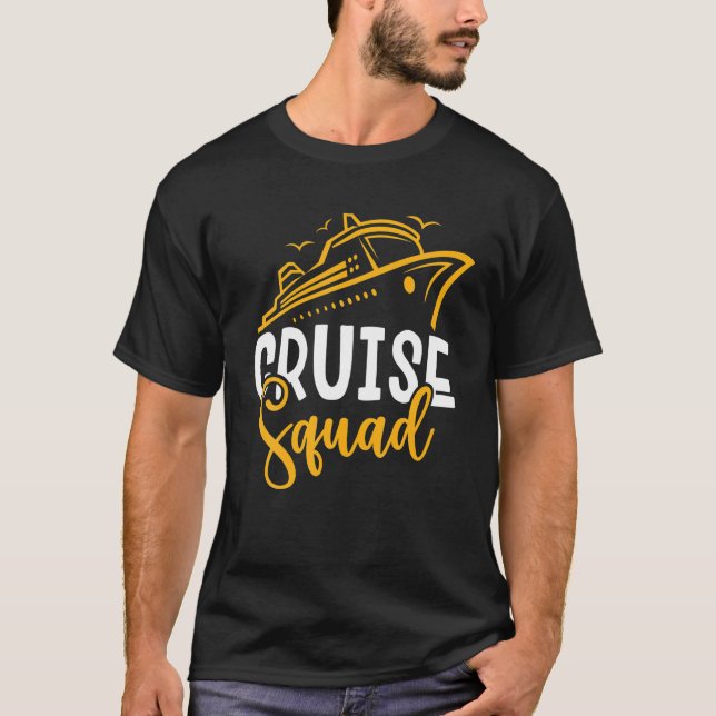Funny Cruise Squad Cruise Ship T Shirt (Front)