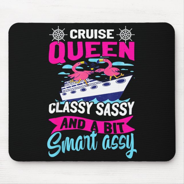 Funny Cruising Cruise Queen Cly Sy Smart Y  Mouse Mat (Front)