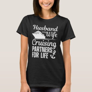 Funny Cruising Design For Husband Wife Couples Cru T-Shirt