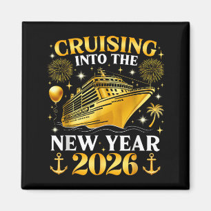 Funny Cruising Into 2026 New Year Matching Family  Magnet