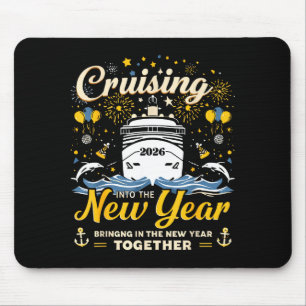 Funny Cruising Into 2026 New Year Matching Family  Mouse Mat
