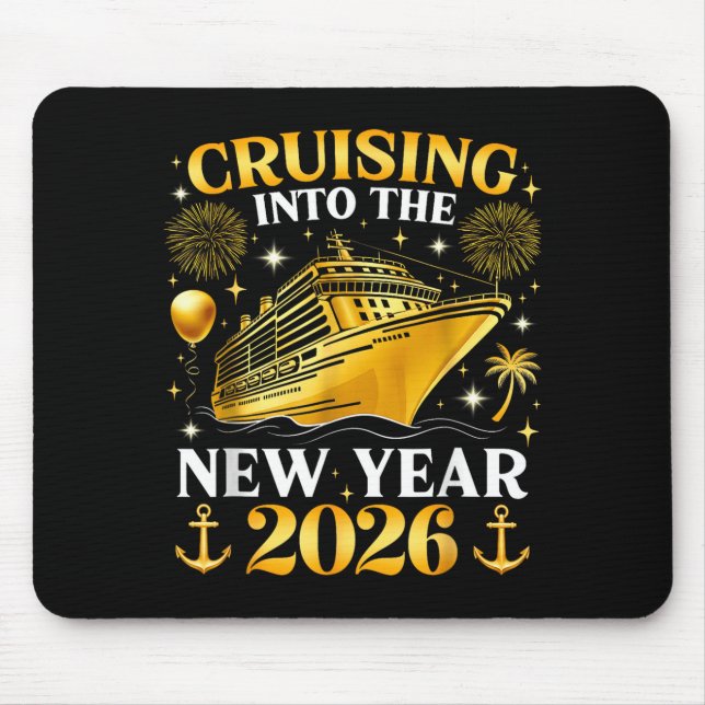 Funny Cruising Into 2026 New Year Matching Family  Mouse Mat (Front)