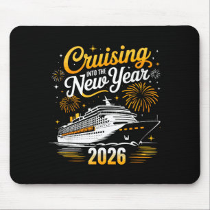 Funny Cruising Into 2026 New Year Matching Family  Mouse Mat