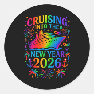 Funny Cruising Into 2026 New Year Ship Vacation Fa Classic Round Sticker