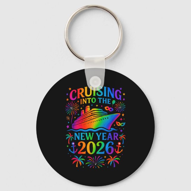 Funny Cruising Into 2026 New Year Ship Vacation Fa Key Ring (Front)