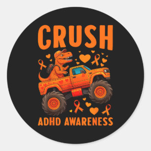 Funny Crush Adhd Awareness T-rex Monster Truck Kid Classic Round Sticker