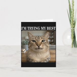 Funny Crying Cat Meme for Men Women Kids Silly Card