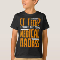 Funny Ct Tech Radiology Ct Cat Scan - Medical Bad 