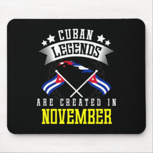 Funny Cuban Legends Are Created In November Cuba Mouse Mat