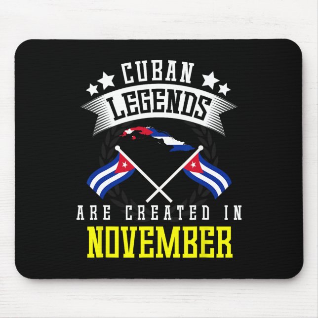 Funny Cuban Legends Are Created In November Cuba  Mouse Mat (Front)