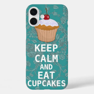 Funny Cupcake Humour KEEP CALM AND Eat Cupcakes iPhone 16 Plus Case