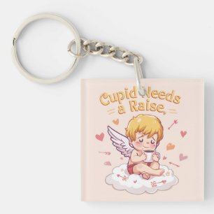 Funny Cupid "Cupid Needs a Raise" Cute Key Ring
