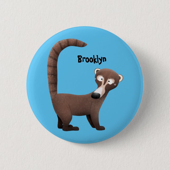 Funny curious coatimundi cartoon illustration 6 cm round badge (Front)
