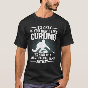 Funny Curling Art For Men Women Curling Sport T-Shirt