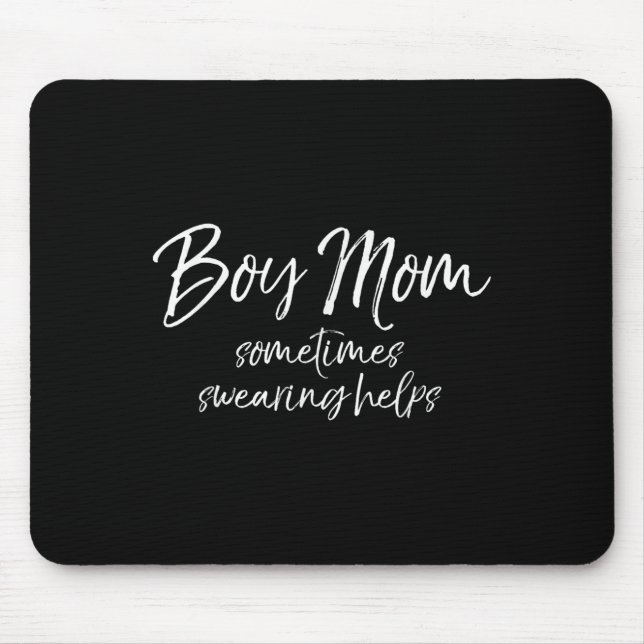 Funny Cussing Mother Gift Sometimes Swearing Helps Mouse Mat (Front)