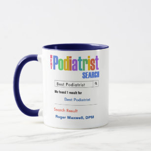 Funny Custom Best Podiatrist Gift Mug