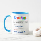 Funny Custom Best Psychiatrist Mug