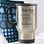 Funny Custom Best Radiologist Mug<br><div class="desc">Customise this funny custom best radiologist gift mug to make a gift they will love. Great gift for doctors. RX Mugs - Just what the Dr ordered!</div>