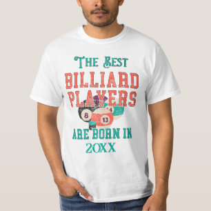Funny Custom Billiards Birth Year Birthday T-Shirt