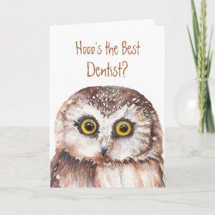 Funny Custom Dentist Birthday, Wise Owl Humour Card
