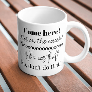 Funny Custom Dog Mom Sayings Mug