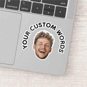 Funny Custom Face photo with Personalised Text