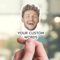 Funny Custom Face photo with Personalised Text