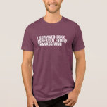 Funny custom family Thanksgiving Tri-Blend Shirt<br><div class="desc">You deserve a shirt to commemorate your survival of family Thanksgiving. This funny t-shirt coordinates with the Lea Delaveris Design Modern Thanksgiving collection. Customise it with the year and your family names. Makes a great funny gift for the newest members of the family, like an fiance or boyfriend or girlfriend....</div>