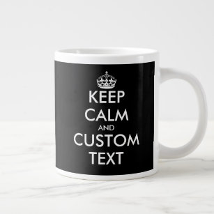 Funny custom keep calm huge enormous XXL size Large Coffee Mug