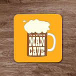 Funny Custom Man Cave Coaster<br><div class="desc">Customise these beer mug coasters with your own name!</div>