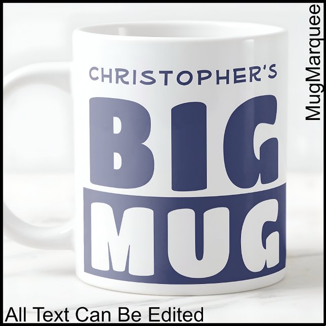 Funny Custom Name Text Two Tone Blue Big Mug 012 (Creator Uploaded)