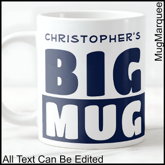 Funny Custom Name Text Two Tone Navy Big Mug 014